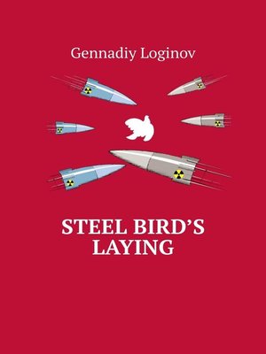 cover image of Steel Bird's Laying